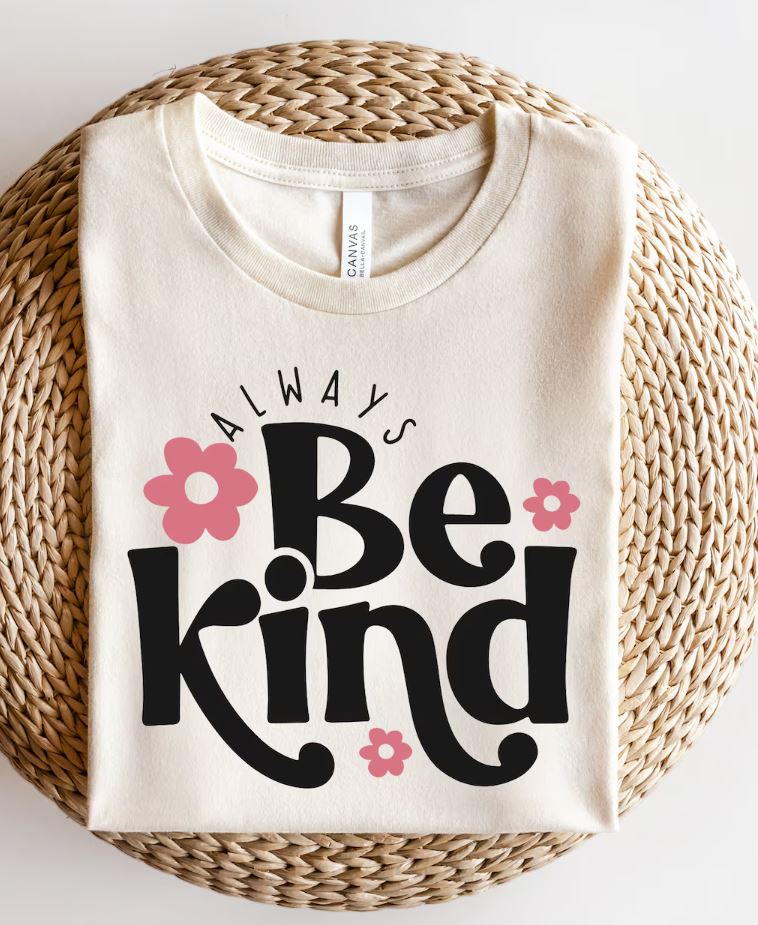Be Kind Tee - 2 Options