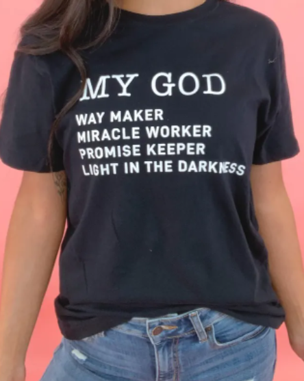 My God Shirt