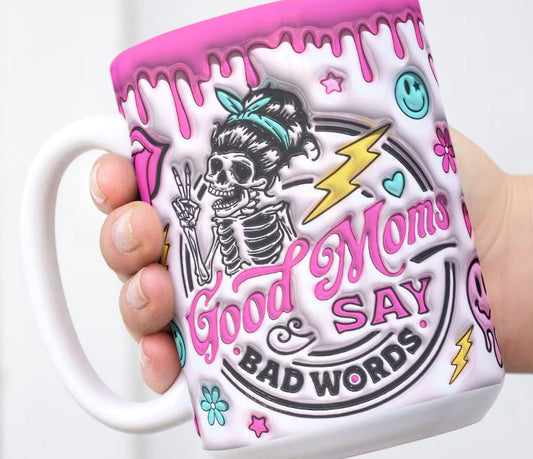 Good Moms say band words Coffee Mug