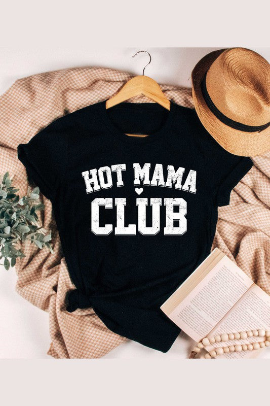 Hot Mama Club Tee